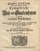 Evangelische Buss- und Gnadenstimme in dreyzehn erwecklichen Buss-Predigten