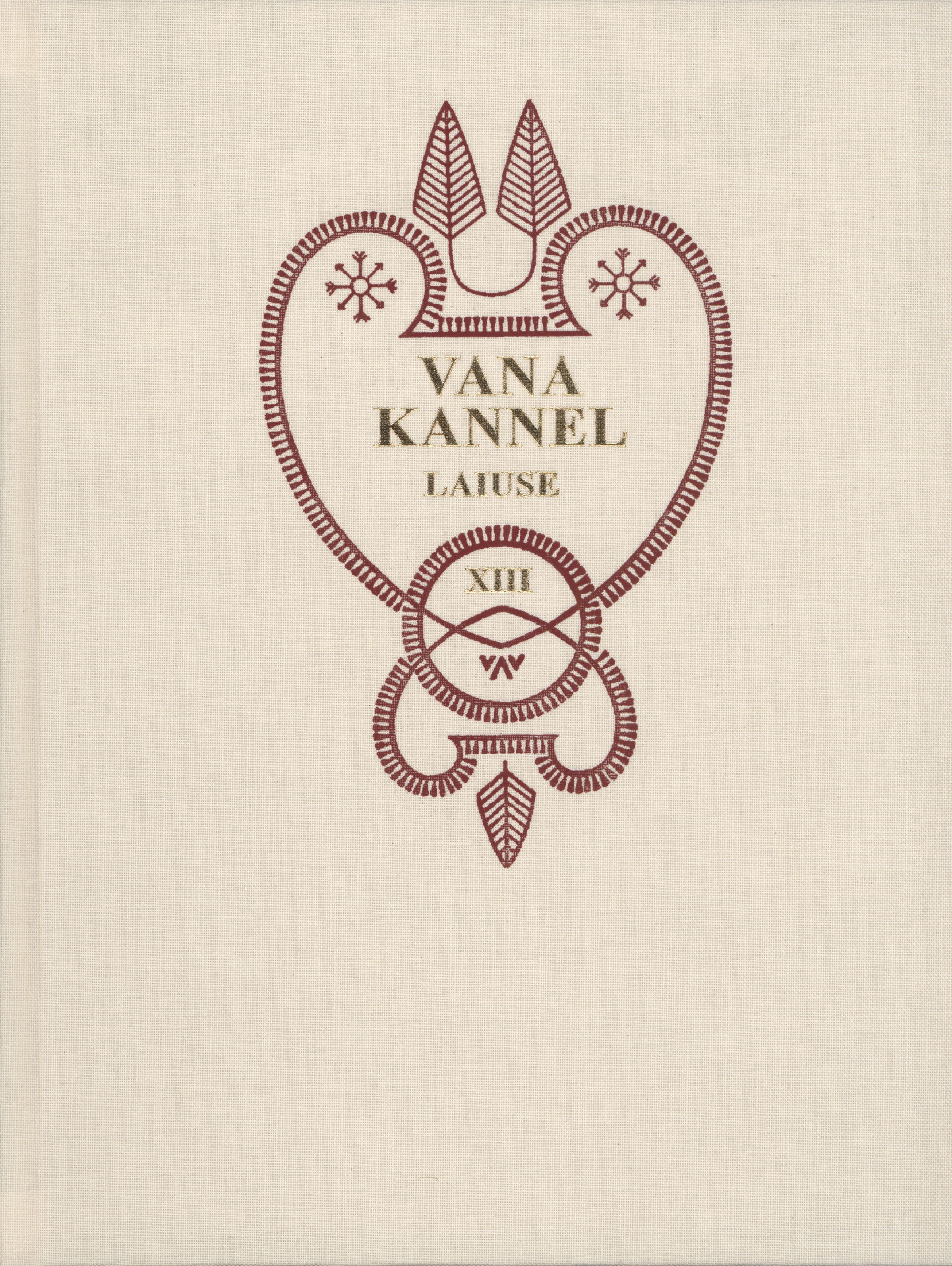 Vana Kannel XIII