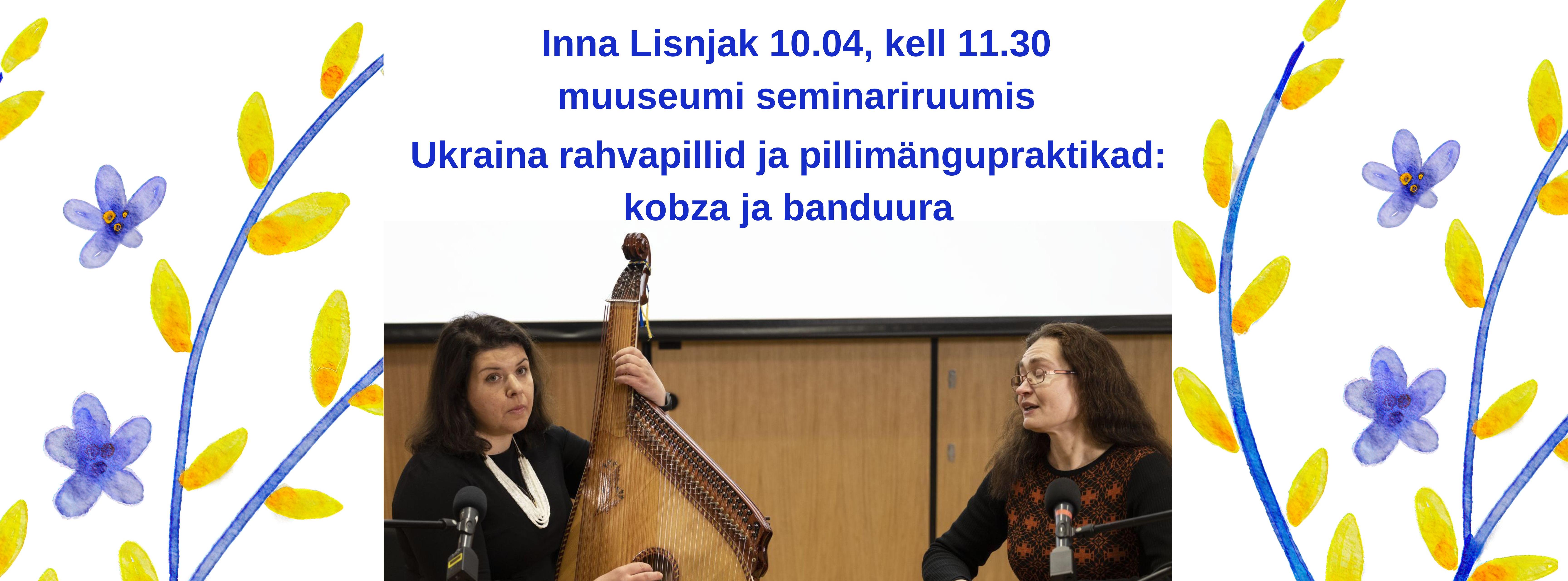 Inna Lisnjak ja Helen Kõmmus rahvapillidega musitseerimas