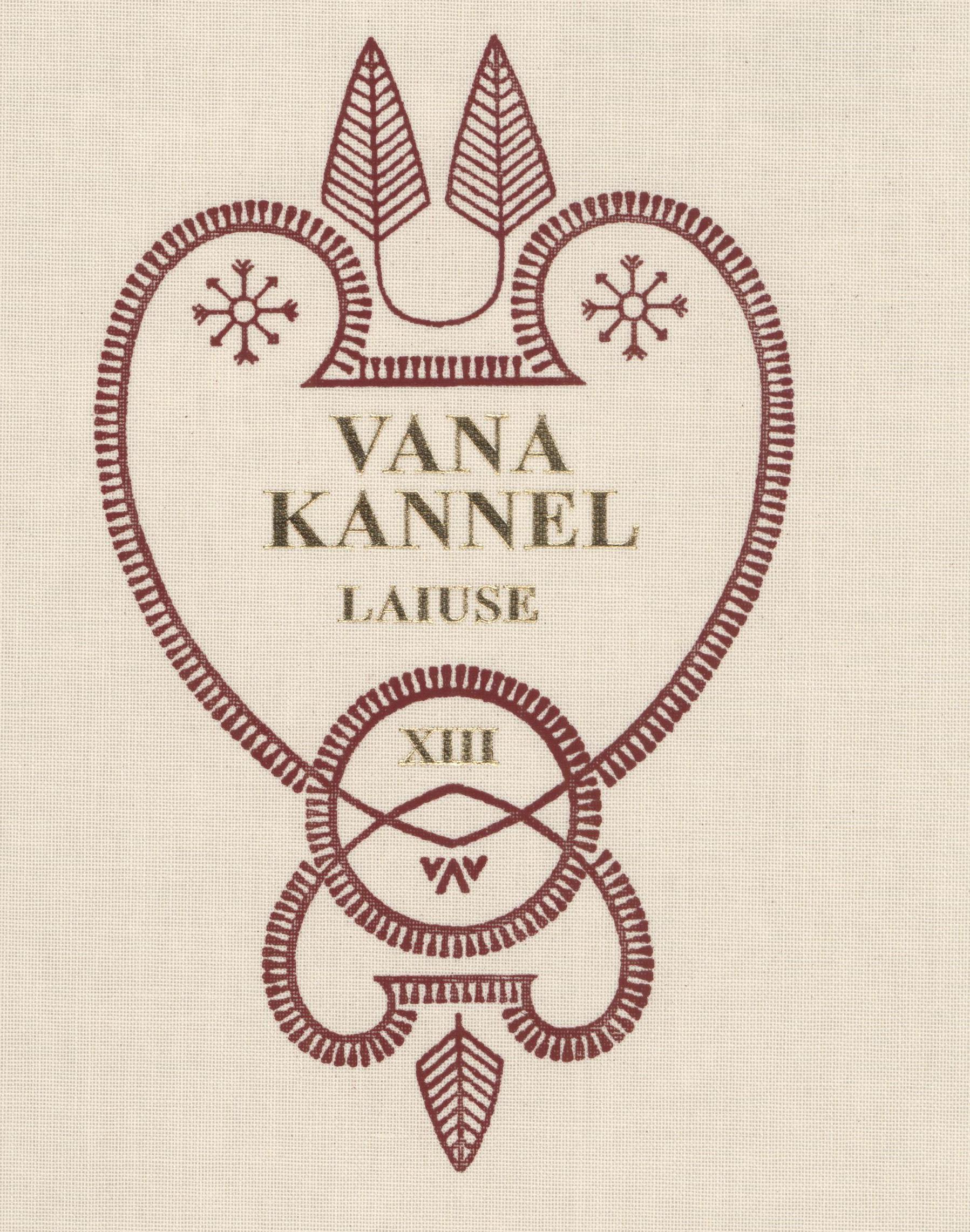 Vana Kannel XIII