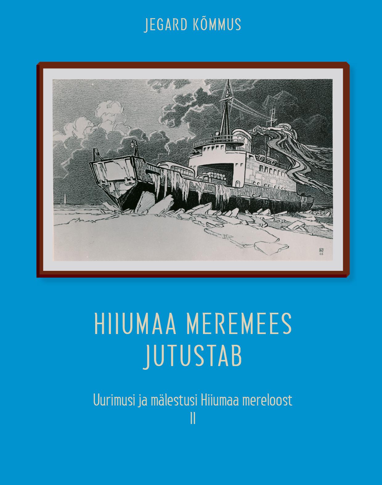 Hiiumaa meremees jutustab