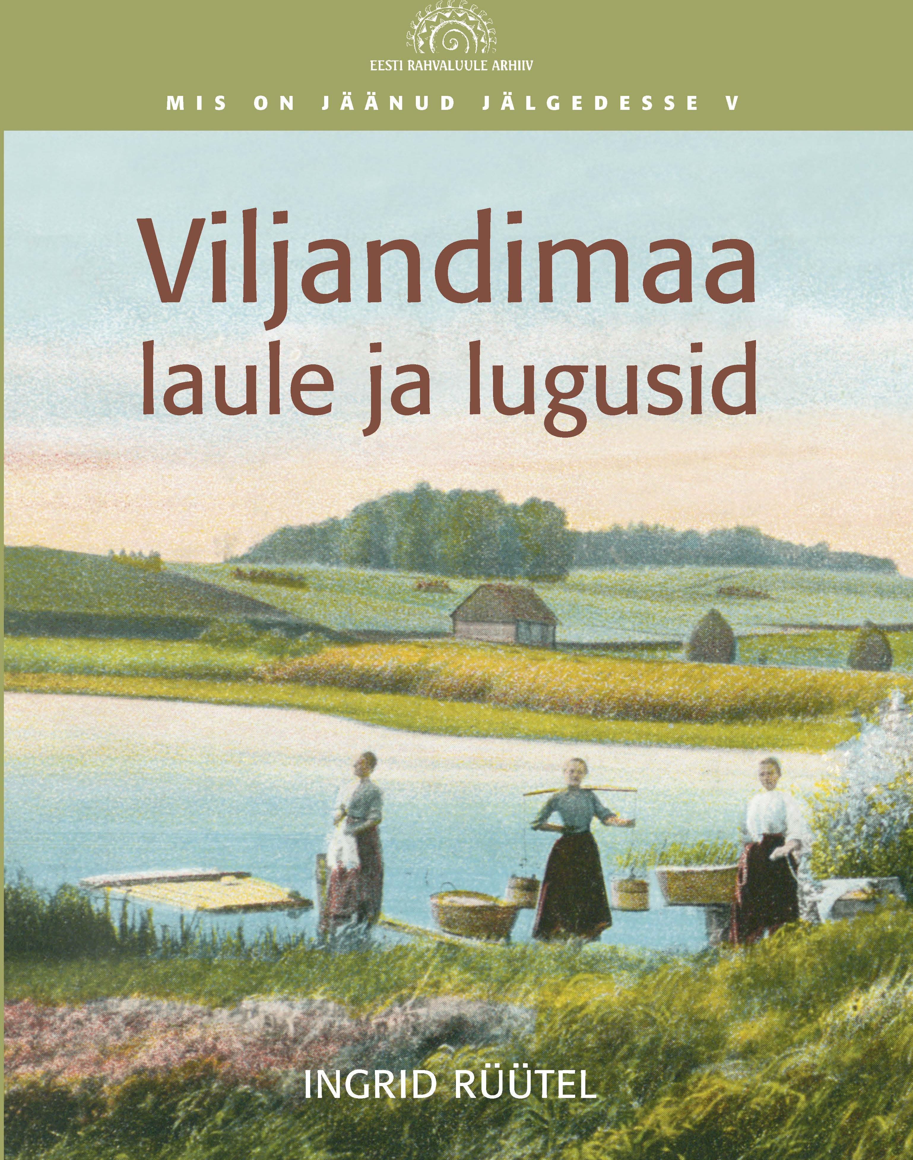 Viljandimaa laule ja lugusid 